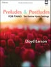 Preludes and Postludes for Piano